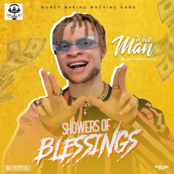 White Man - Showers Of Blessings