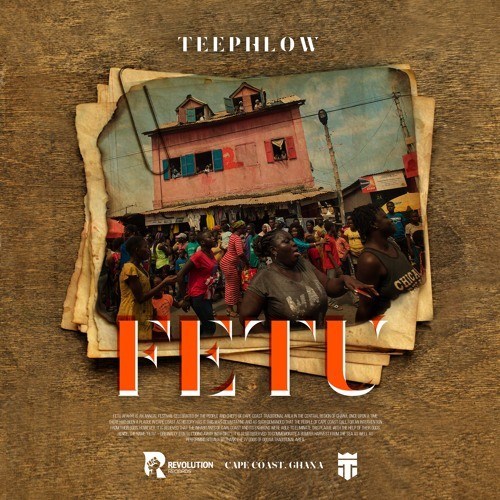 Teephlow – Fetu