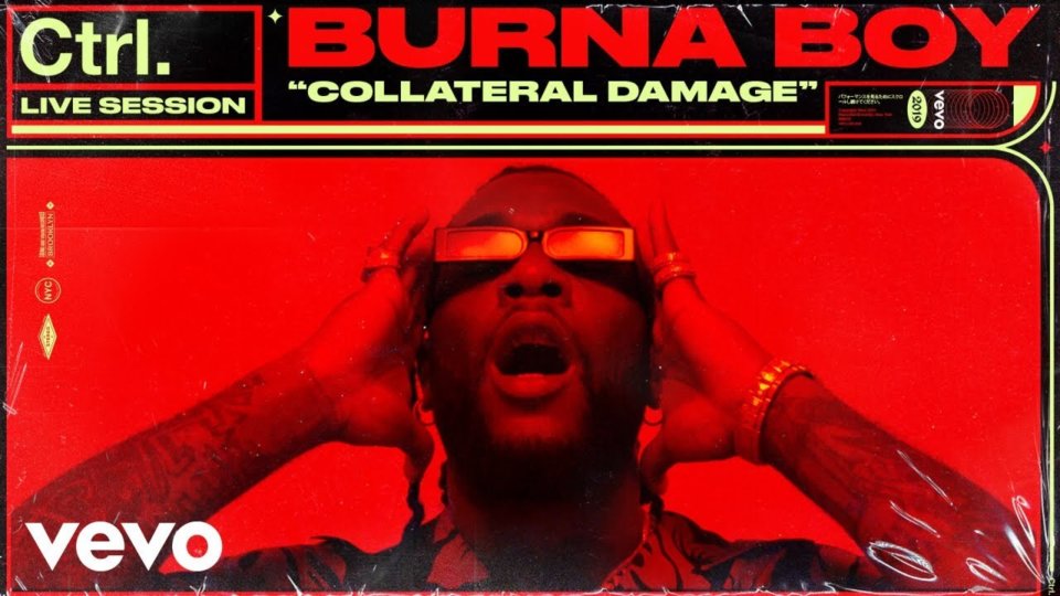 Burna Boy - Collateral Damage (Live Session)