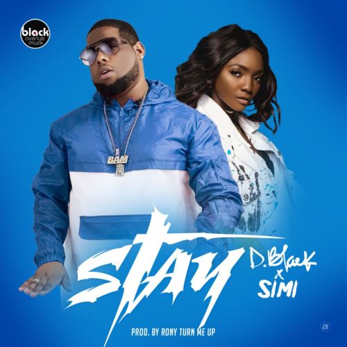 D-Black ft. Simi – Stay