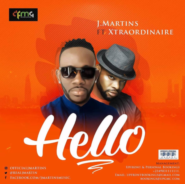 J Martins - Hello ft. Xtraordinaire