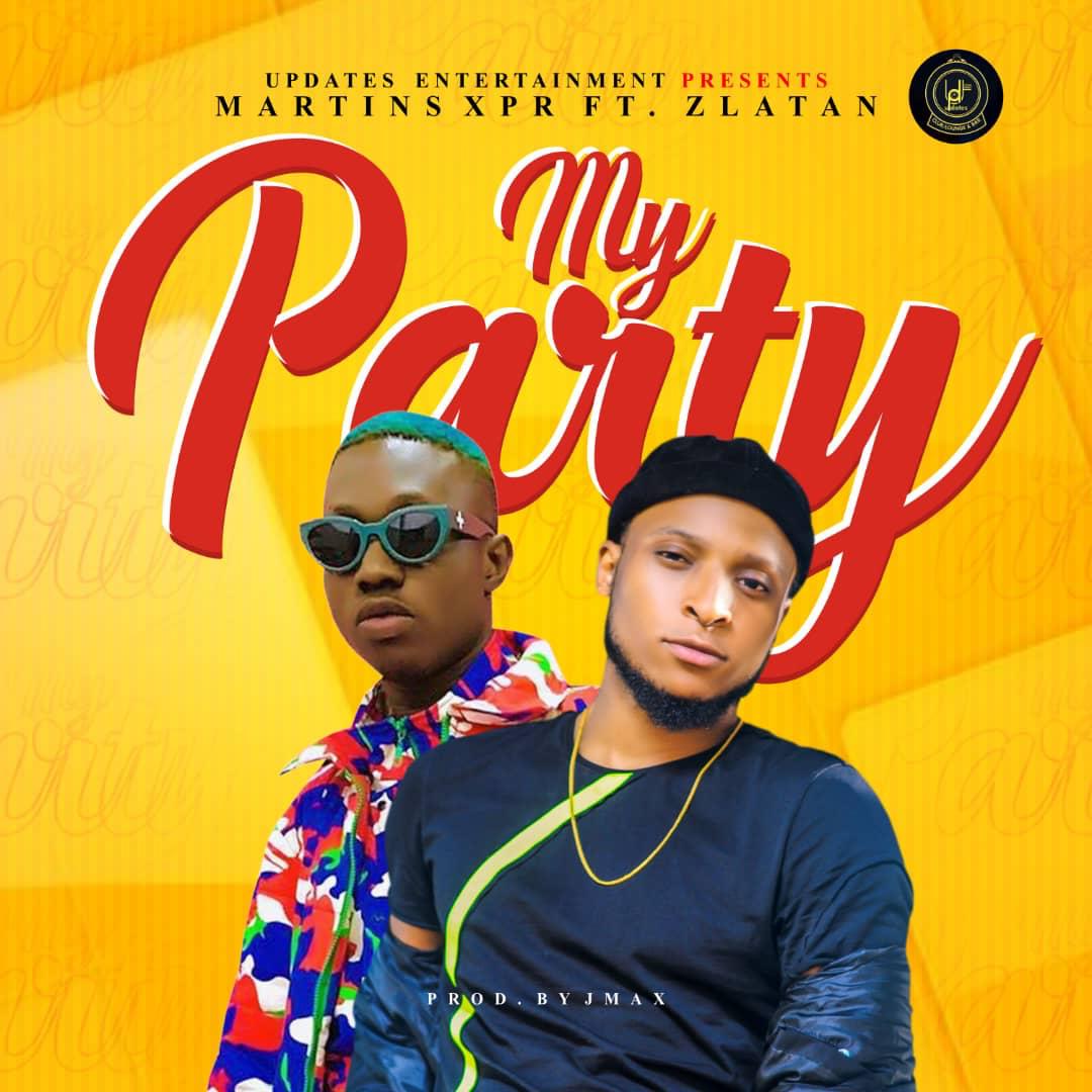 MartinXPR ft. Zlatan – My Party