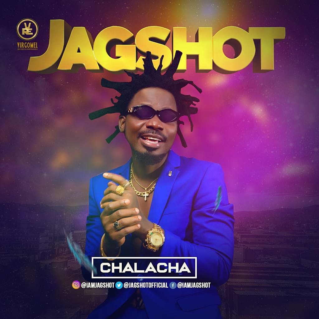 VIDEO: Jagshot – Chalacha Amplified