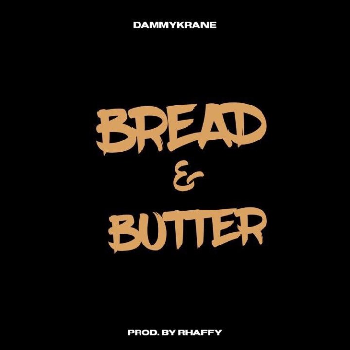Dammy Krane - Bread & Butter (Snippet)