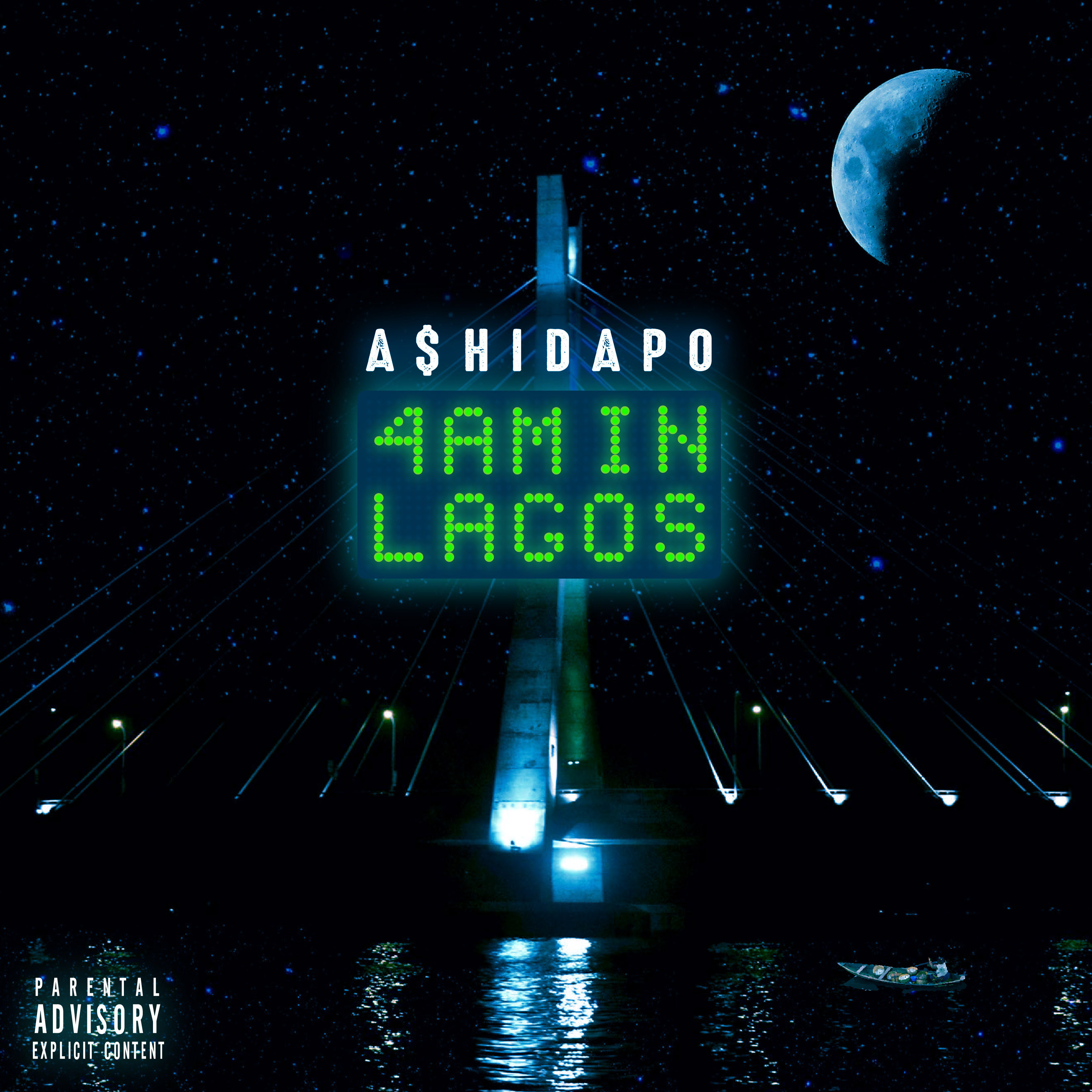 A$hidapo – 4AM In Lagos
