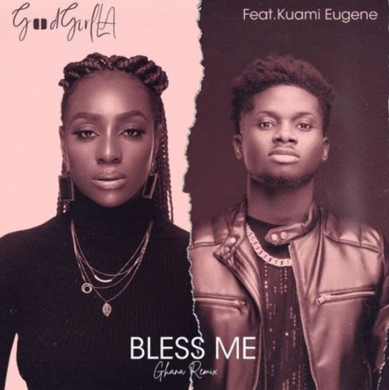 GoodGirl LA ft. Kuami Eugene – Bless Me (Ghana Remix)