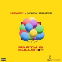 Sarkodie ft. Idris Elba & Donaeo – Party & Bullshit
