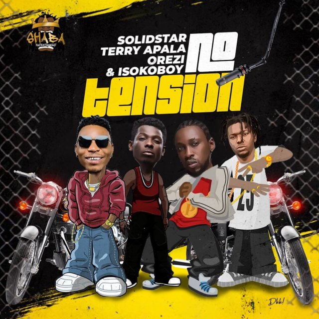 Solidstar - No Tension ft. Terry Apala, Orezi & Isoko Boy