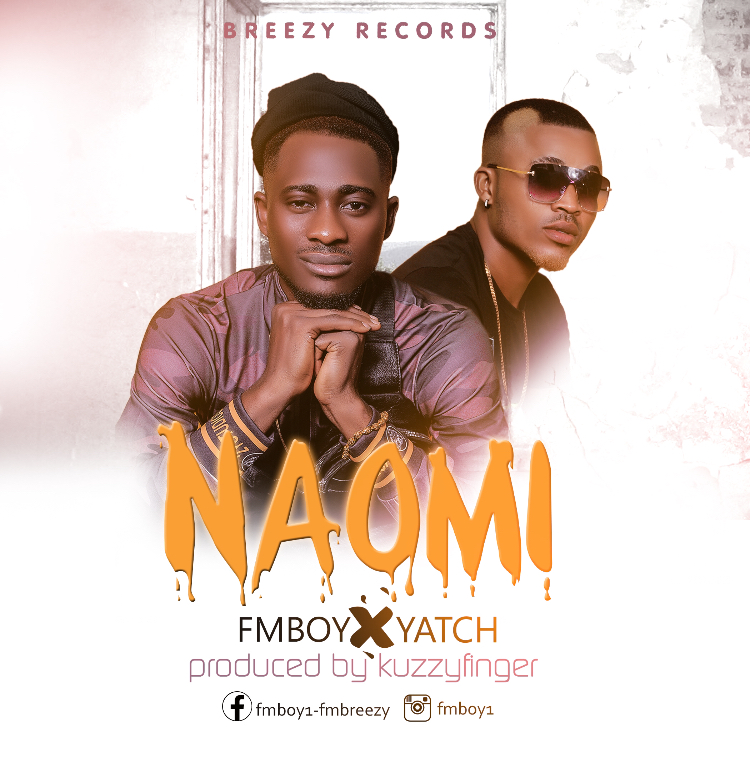 Breezy ft. Fmboy X Yatch – Naomi