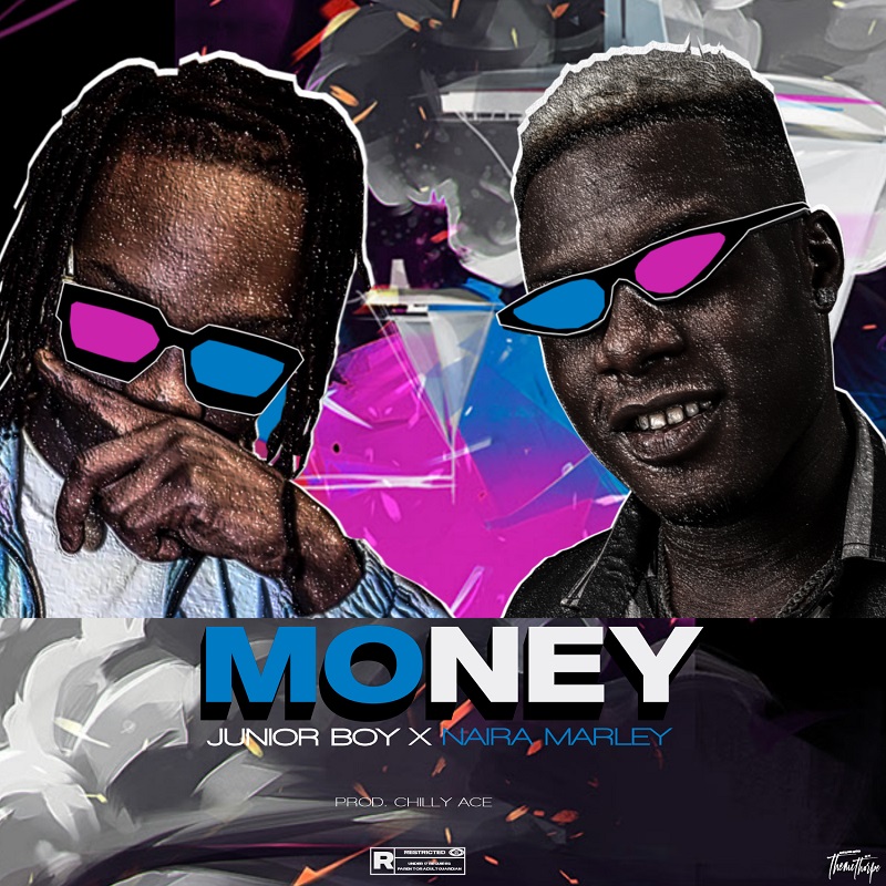 Junior Boy x Naira Marley - Money (prod. by Chilly Ace)