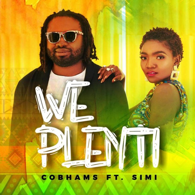 Cobhams Asuquo ft. Simi - We Plenti