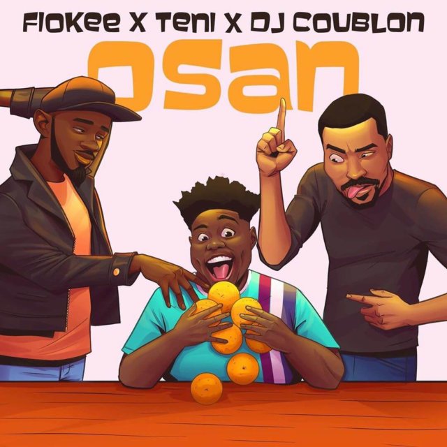 Fiokee X Teni X DJ Coublon - Osan