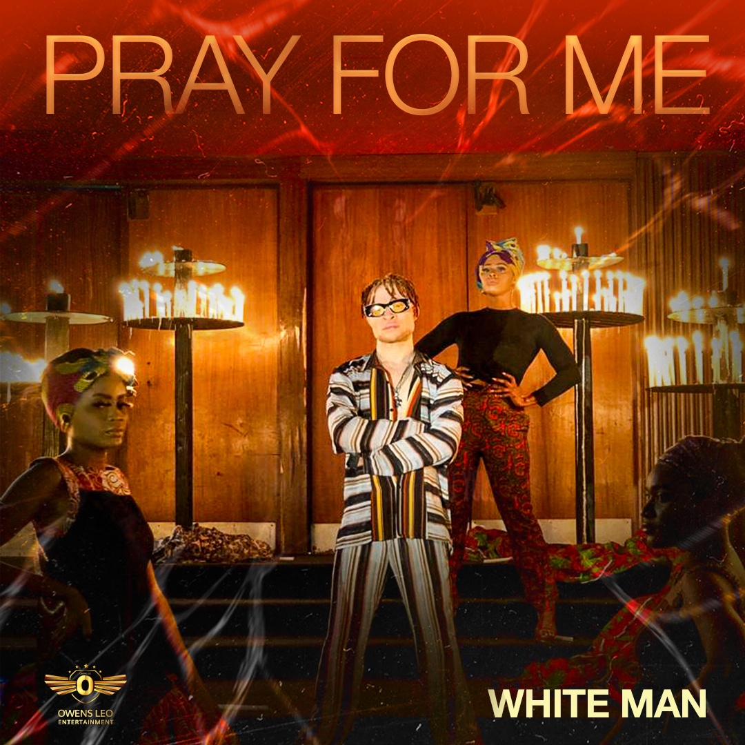 VIDEO + AUDIO: Whiteman – Pray For Me