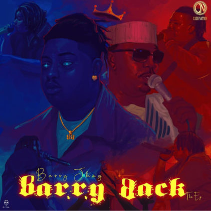 Barry Jhay - Barry Back (EP)