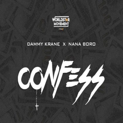 Dammy Krane X Nana Boro - Confess