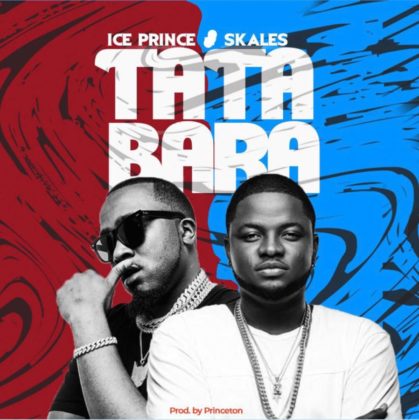 Ice Prince - Tatabara ft. Skales