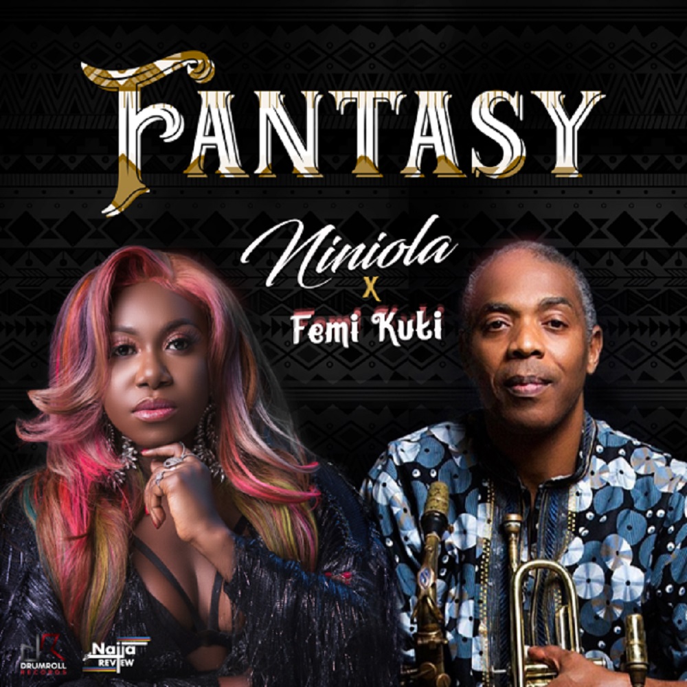Niniola ft. Femi Kuti - Fantasy