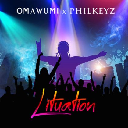 Omawumi X Philkeyz - Lituation