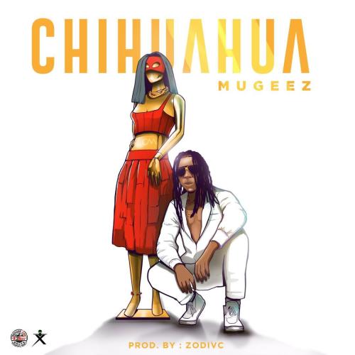 Mugeez – Chihuahua