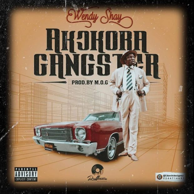 Wendy Shay – Akokora Gangster