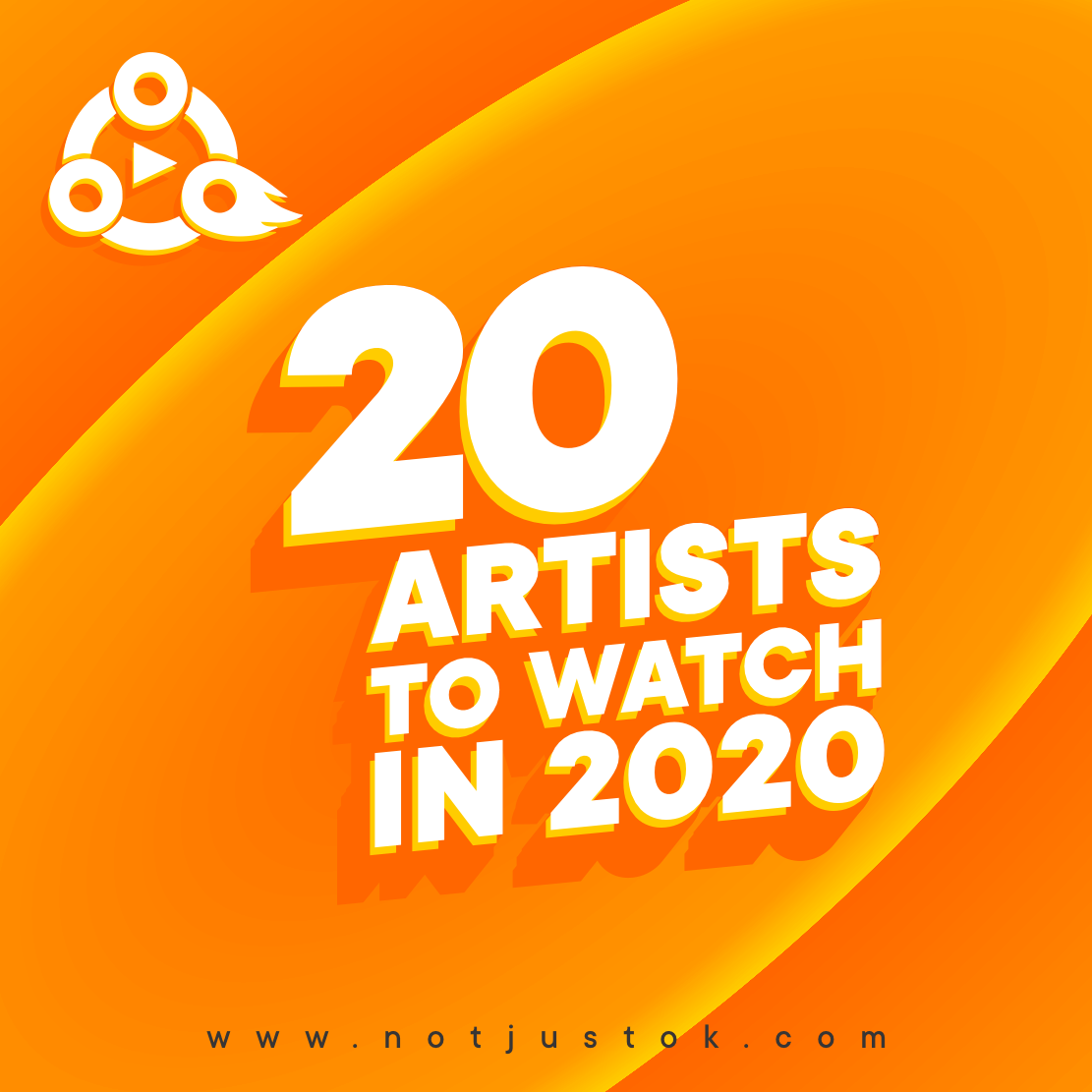 20 Artistes To Watch In 2020