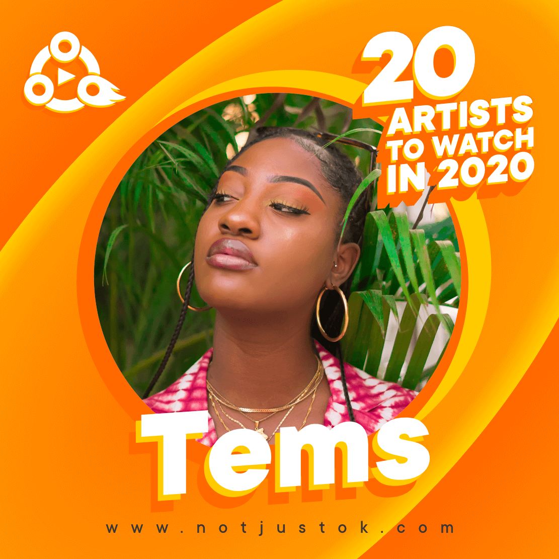 The 20 Artists To Watch In 2020 - Tems