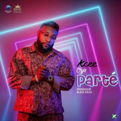 Kcee - Oya Parte Kcee - Oya Parte