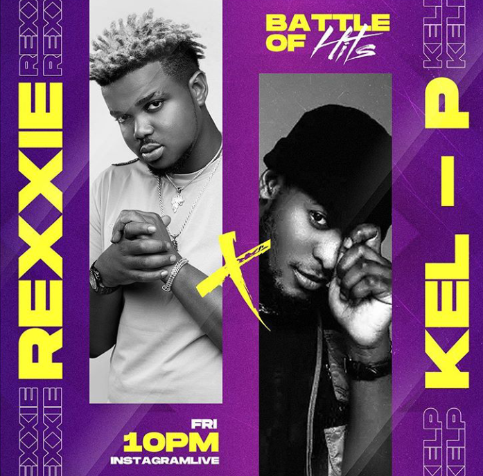 Kel P vs Rexxie Set To Go Down On Friday!... It's Hits Season 