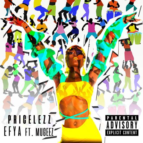 Efya ft. Mugeez – Pricelezz