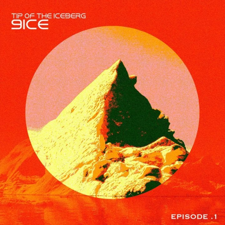 9ice - Tip of The Iceberg (Episode 1)