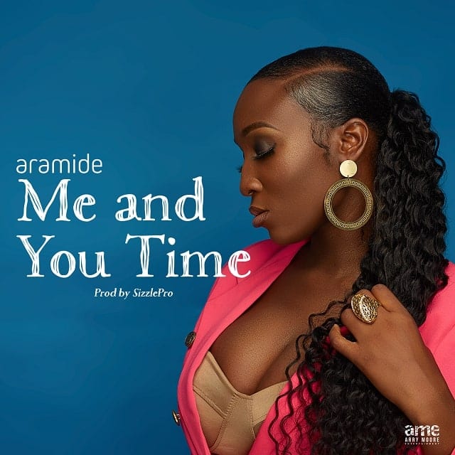 Aramide - Me And You Time