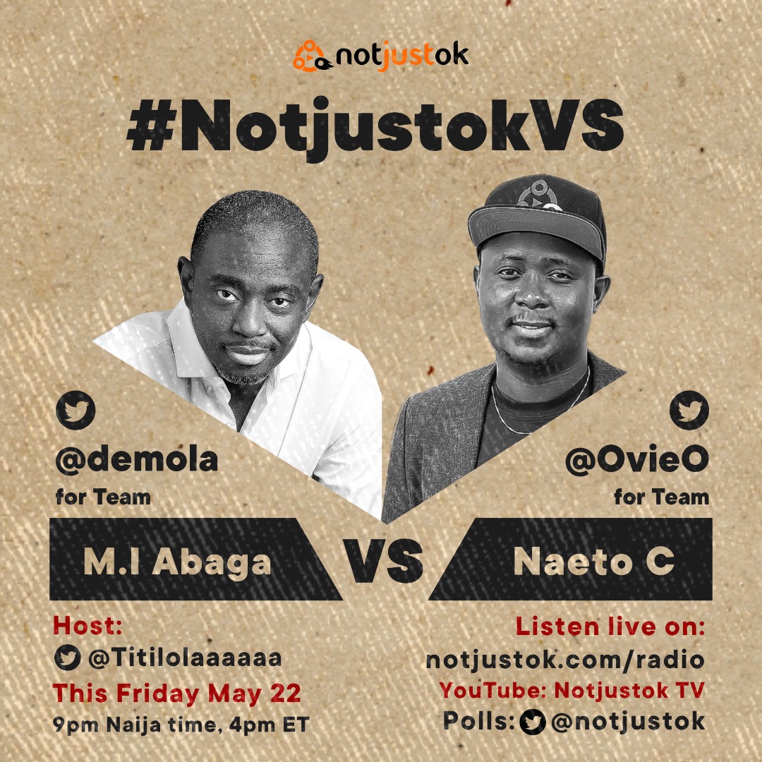 LIVE STREAM: M.I Abaga VS Naeto C | #NotjustokVS