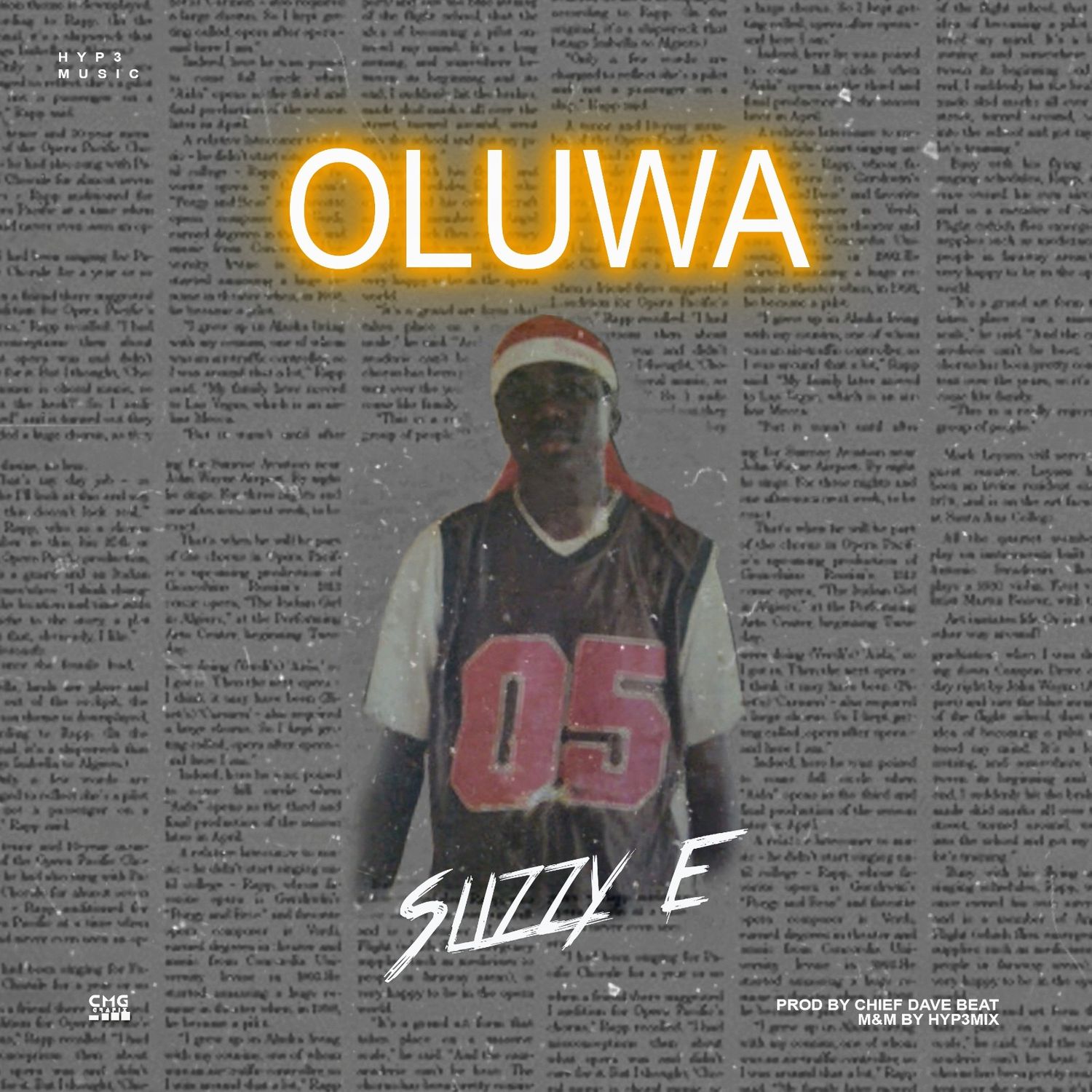 Slizzy E - Oluwa