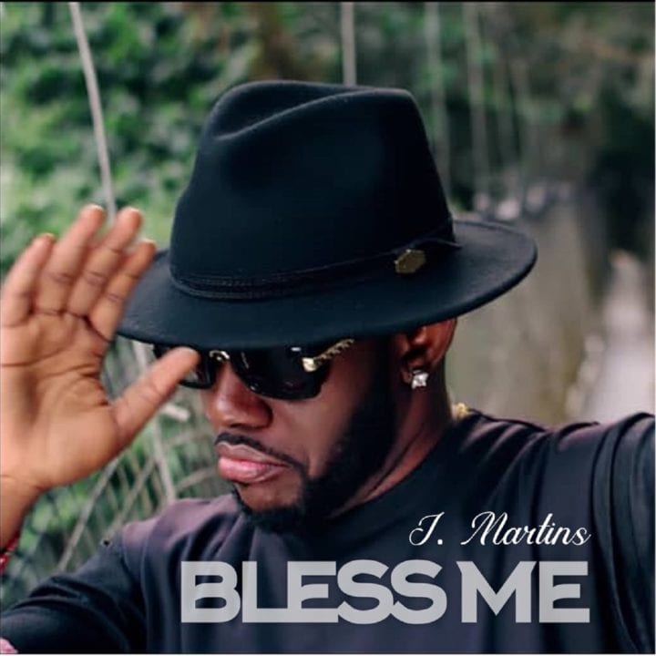 J Martins - Bless Me