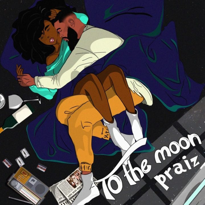 Praiz - To The Moon