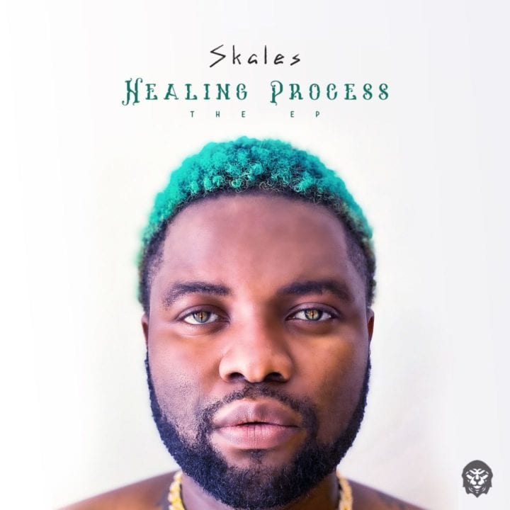 Skales - Healing Process (EP)