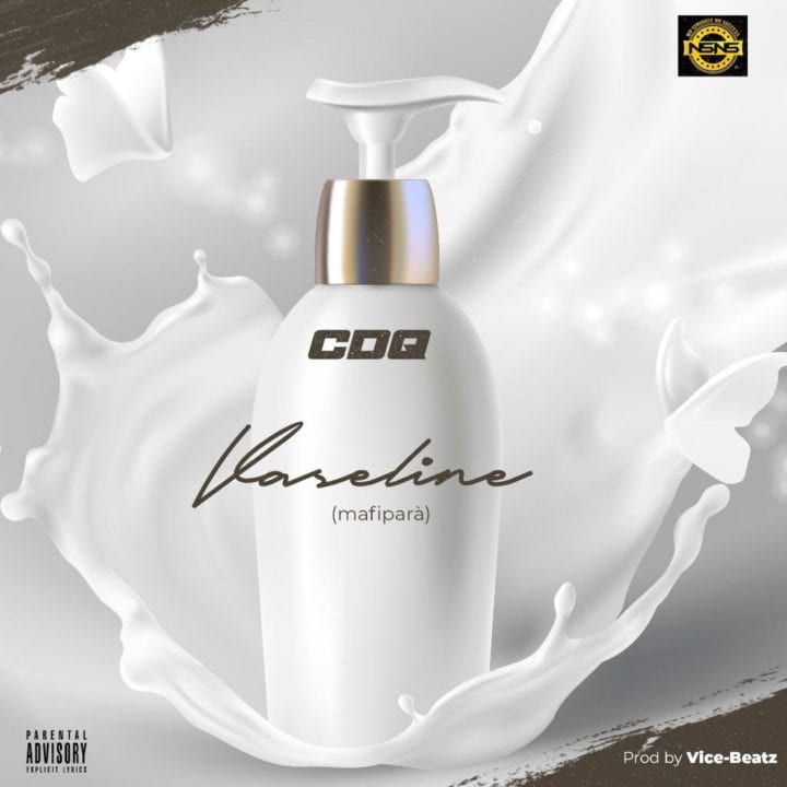 CDQ dishes out one for the streets, 'Vaseline'