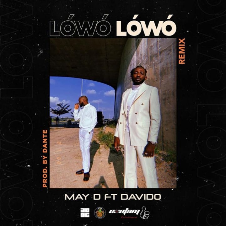 It's 30BG! May D & Davido Collaborate On "Lowo Lowo" Remix