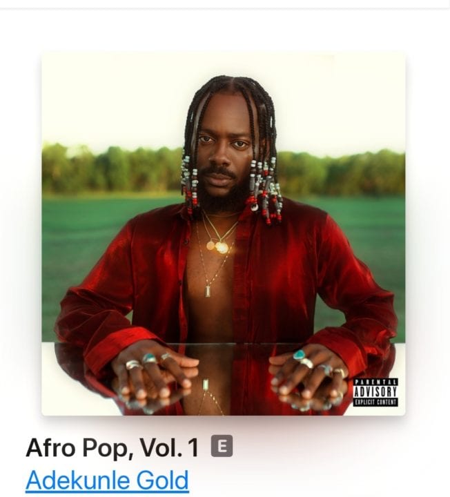 Full Tracklist Of Adekunle Gold's 'Afro Pop' Vol.1