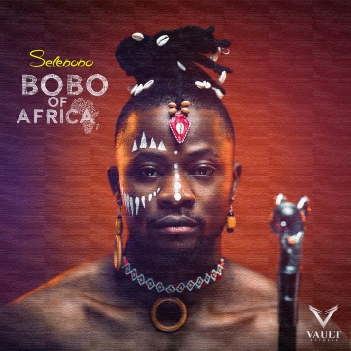 Selebobo - Bobo of Africa