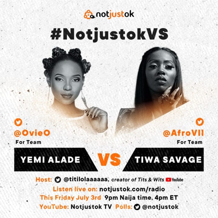 #NotjustokVS: Yemi Alade VS Tiwa Savage | This Friday, July 3