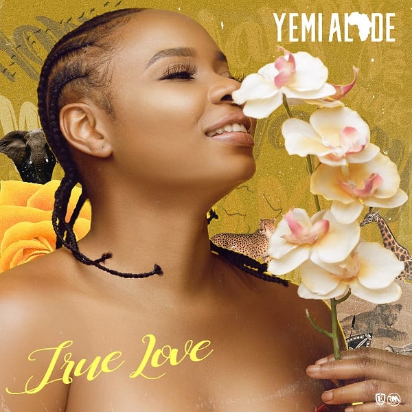 Yemi Alade - True Love