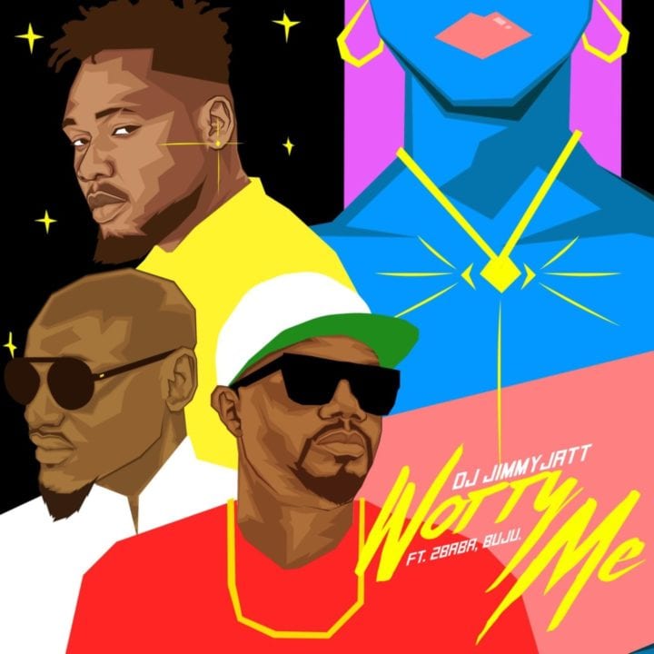 DJ Jimmy Jatt, 2Baba, Buju - Worry Me