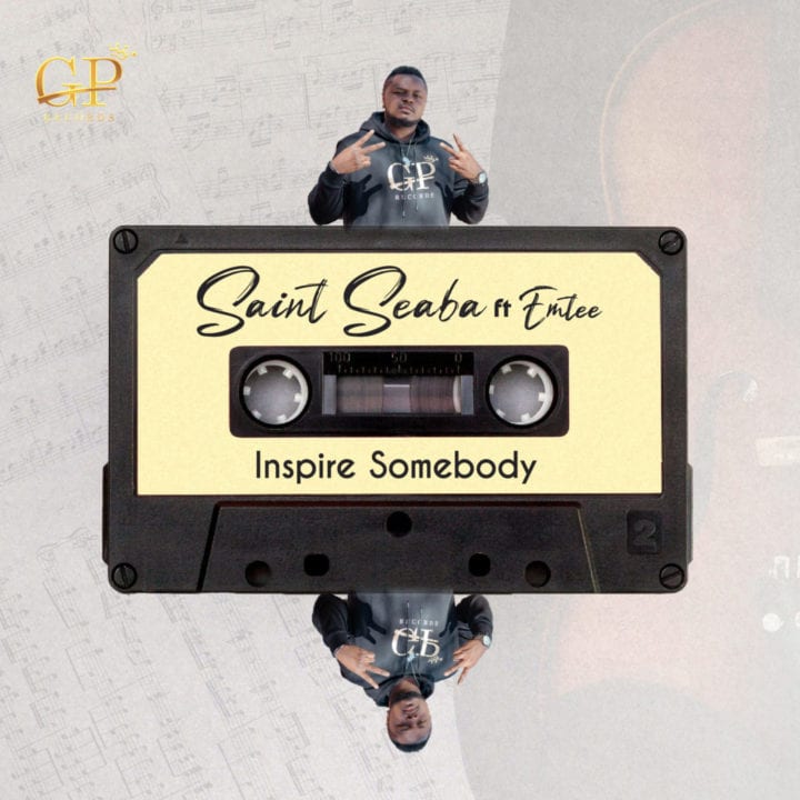 Saint Saeba feat Emtee – Inspire Somebody