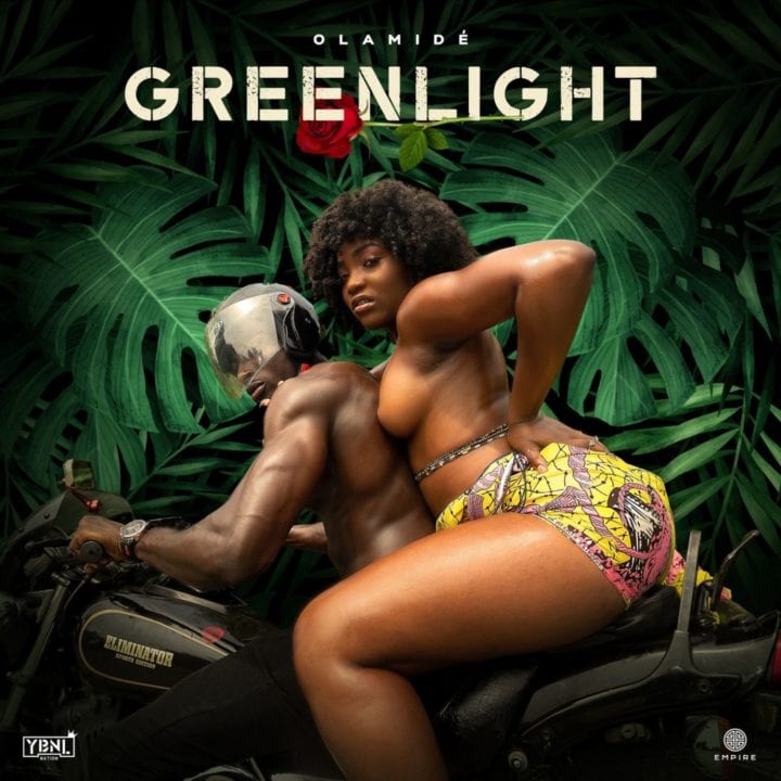 Olamide - Green Light