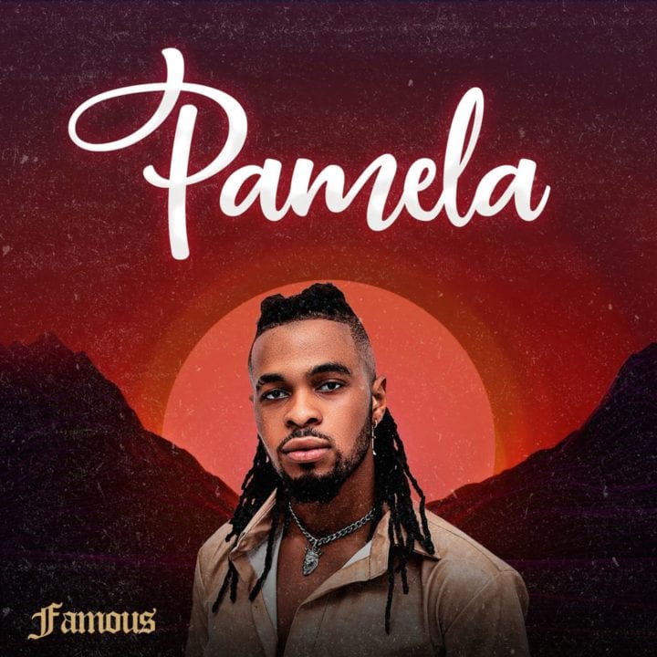 Famous - Pamela