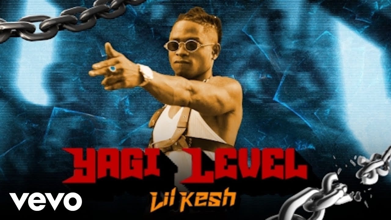 Lil Kesh - Yagi Level