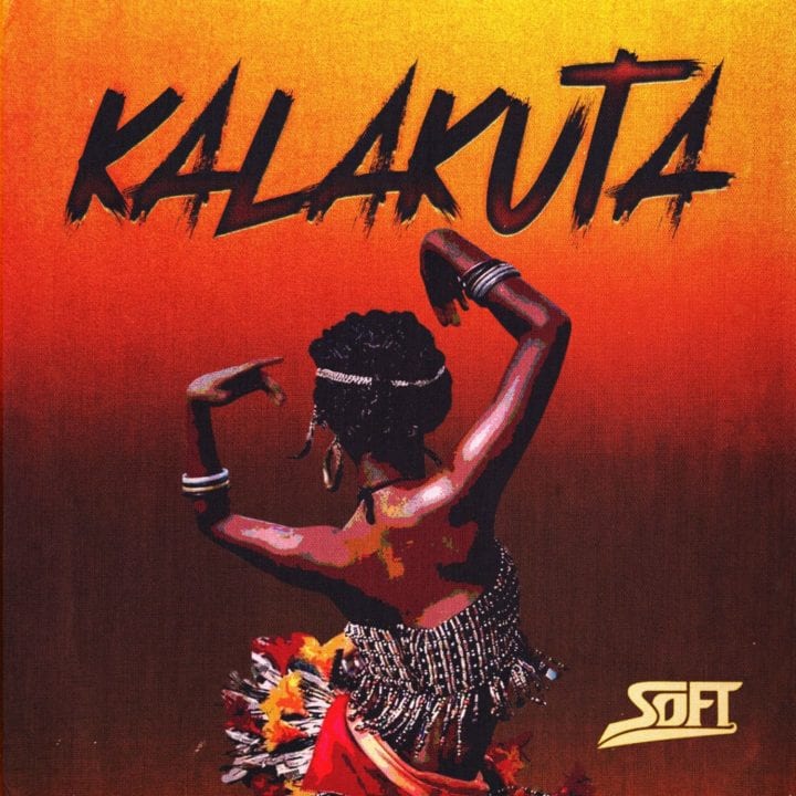 Soft - Kalakuta