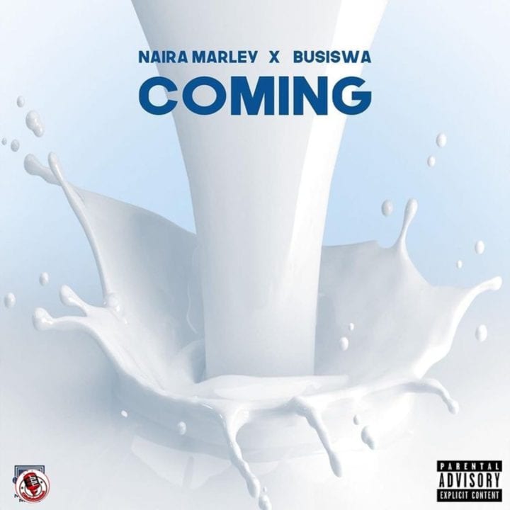 Naira Marley, Busiswa - Coming