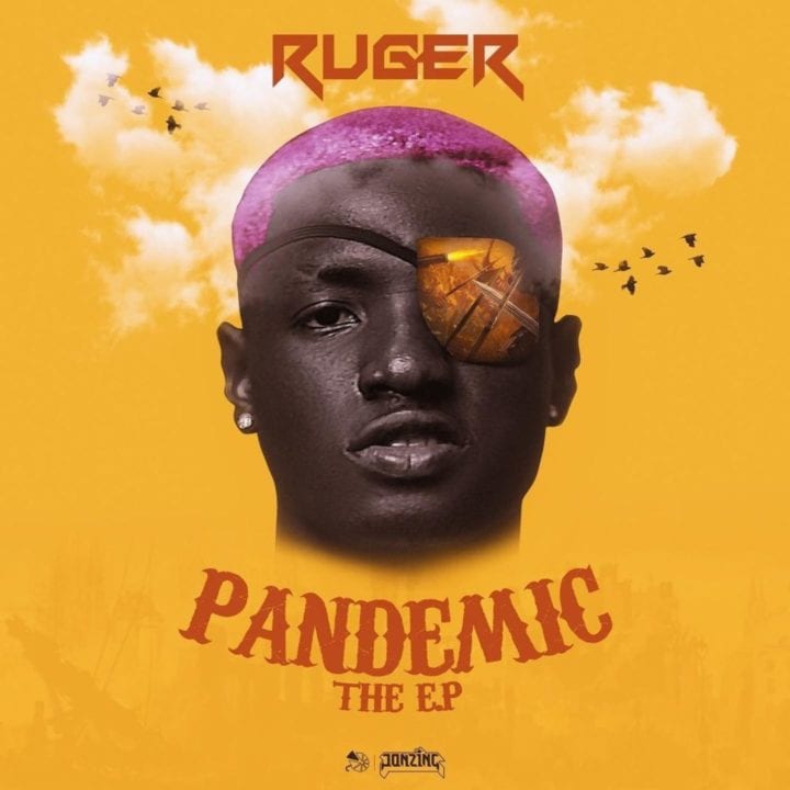 Ruger on Pandemic EP Cover